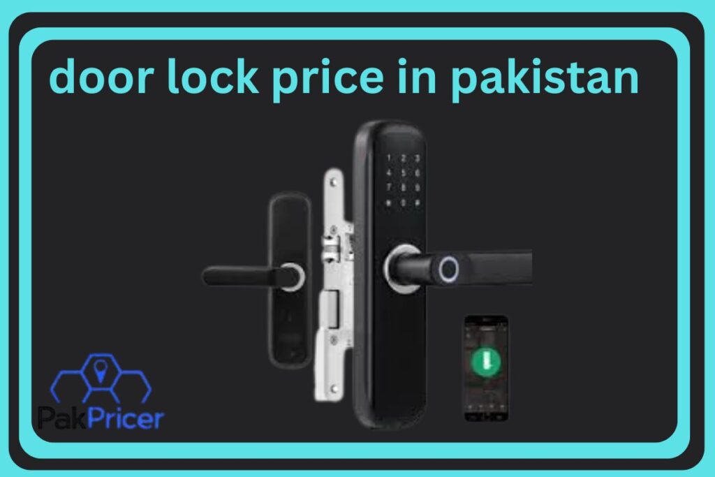 Door lock price in pakistan july 2025