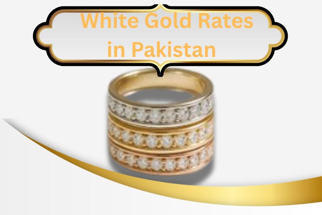 White Gold Price In Pakistan